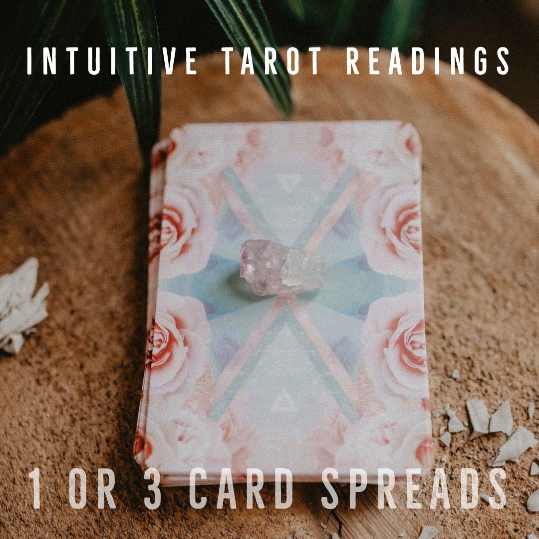 Intuitive Tarot Reading, Psychic Reading, Same Day Tarot Reading, Custom Tarot Reading, 3 Card Tarot Spread, Yes or No Tarot